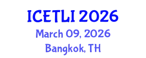 International Conference on Educational Technology and Learning Innovation (ICETLI) March 09, 2026 - Bangkok, Thailand