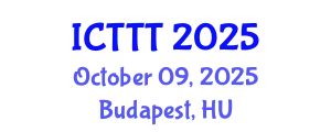 International Conference on Telecare, Telehealth and Telemedicine (ICTTT) October 09, 2025 - Budapest, Hungary