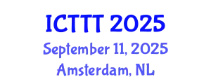 International Conference on Telecare, Telehealth and Telemedicine (ICTTT) September 11, 2025 - Amsterdam, Netherlands
