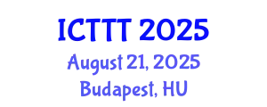 International Conference on Telecare, Telehealth and Telemedicine (ICTTT) August 21, 2025 - Budapest, Hungary