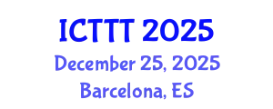 International Conference on Telecare, Telehealth and Telemedicine (ICTTT) December 25, 2025 - Barcelona, Spain