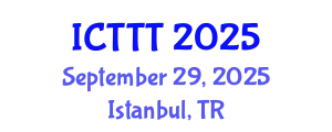 International Conference on Telecare, Telehealth and Telemedicine (ICTTT) September 29, 2025 - Istanbul, Turkey