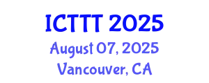 International Conference on Telecare, Telehealth and Telemedicine (ICTTT) August 07, 2025 - Vancouver, Canada