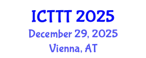International Conference on Telecare, Telehealth and Telemedicine (ICTTT) December 29, 2025 - Vienna, Austria