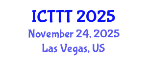 International Conference on Telecare, Telehealth and Telemedicine (ICTTT) November 24, 2025 - Las Vegas, United States