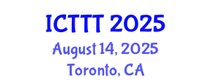 International Conference on Telecare, Telehealth and Telemedicine (ICTTT) August 14, 2025 - Toronto, Canada