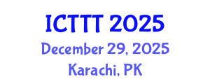 International Conference on Telecare, Telehealth and Telemedicine (ICTTT) December 29, 2025 - Karachi, Pakistan