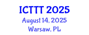 International Conference on Telecare, Telehealth and Telemedicine (ICTTT) August 14, 2025 - Warsaw, Poland