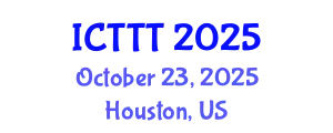 International Conference on Telecare, Telehealth and Telemedicine (ICTTT) October 23, 2025 - Houston, United States