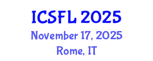 International Conference on Languages and Systemic Functional Linguistics (ICSFL) November 17, 2025 - Rome, Italy