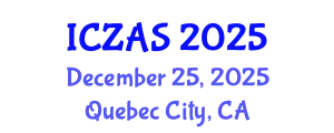 International Conference on Zoology and Animal Science (ICZAS) December 25, 2025 - Quebec City, Canada