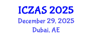 International Conference on Zoology and Animal Science (ICZAS) December 29, 2025 - Dubai, United Arab Emirates
