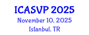 International Conference on Animal Sciences and Veterinary Pathology (ICASVP) November 10, 2025 - Istanbul, Turkey