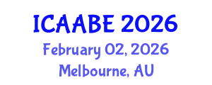 International Conference on Advanced Agricultural and Biosystems Engineering (ICAABE) February 02, 2026 - Melbourne, Australia