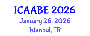International Conference on Advanced Agricultural and Biosystems Engineering (ICAABE) January 26, 2026 - Istanbul, Turkey