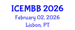 International Conference on Energy Management, Biofuels and Biorefining (ICEMBB) February 02, 2026 - Lisbon, Portugal