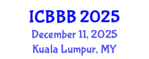 International Conference on Bioenergy, Biofuels and Bioproducts (ICBBB) December 11, 2025 - Kuala Lumpur, Malaysia