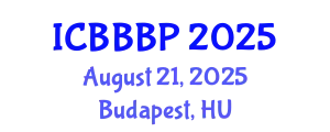 International Conference on Bioenergy, Biogas and Biogas Production (ICBBBP) August 21, 2025 - Budapest, Hungary
