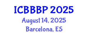 International Conference on Bioenergy, Biogas and Biogas Production (ICBBBP) August 14, 2025 - Barcelona, Spain