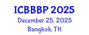 International Conference on Bioenergy, Biogas and Biogas Production (ICBBBP) December 25, 2025 - Bangkok, Thailand