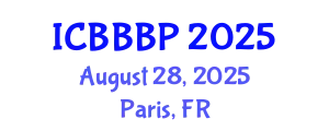 International Conference on Bioenergy, Biogas and Biogas Production (ICBBBP) August 28, 2025 - Paris, France