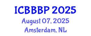 International Conference on Bioenergy, Biogas and Biogas Production (ICBBBP) August 07, 2025 - Amsterdam, Netherlands