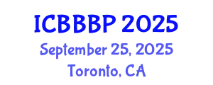 International Conference on Bioenergy, Biogas and Biogas Production (ICBBBP) September 25, 2025 - Toronto, Canada