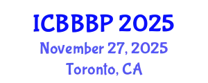 International Conference on Bioenergy, Biogas and Biogas Production (ICBBBP) November 27, 2025 - Toronto, Canada