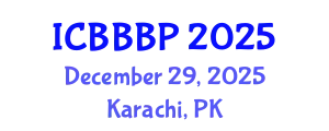International Conference on Bioenergy, Biogas and Biogas Production (ICBBBP) December 29, 2025 - Karachi, Pakistan