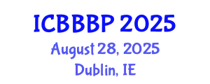 International Conference on Bioenergy, Biogas and Biogas Production (ICBBBP) August 28, 2025 - Dublin, Ireland