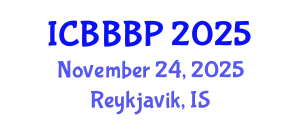 International Conference on Bioenergy, Biogas and Biogas Production (ICBBBP) November 24, 2025 - Reykjavik, Iceland