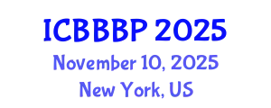 International Conference on Bioenergy, Biogas and Biogas Production (ICBBBP) November 10, 2025 - New York, United States