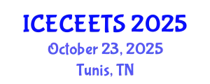 International Conference on Early Childhood Education and Effective Teaching Systems (ICECEETS) October 23, 2025 - Tunis, Tunisia