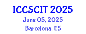 International Conference on Computer Science, Cybersecurity and Information Technology (ICCSCIT) June 05, 2025 - Barcelona, Spain