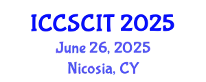 International Conference on Computer Science, Cybersecurity and Information Technology (ICCSCIT) June 26, 2025 - Nicosia, Cyprus