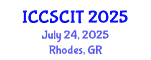 International Conference on Computer Science, Cybersecurity and Information Technology (ICCSCIT) July 24, 2025 - Rhodes, Greece