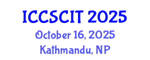 International Conference on Computer Science, Cybersecurity and Information Technology (ICCSCIT) October 16, 2025 - Kathmandu, Nepal