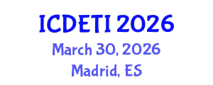 International Conference on Designing Effective Teaching Instructions (ICDETI) March 30, 2026 - Madrid, Spain