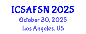 International Conference on Sustainable Agriculture, Food Security and Nutrition (ICSAFSN) October 30, 2025 - Los Angeles, United States