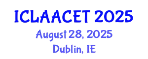 International Conference on Landscape Architecture and Advanced Civil Engineering Technologies (ICLAACET) August 28, 2025 - Dublin, Ireland