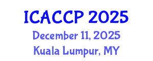 International Conference on Agricultural Chemistry and Crop Protection (ICACCP) December 11, 2025 - Kuala Lumpur, Malaysia