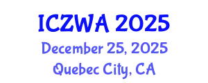 International Conference on Zoology and Wild Animals (ICZWA) December 25, 2025 - Quebec City, Canada