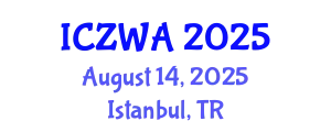 International Conference on Zoology and Wild Animals (ICZWA) August 14, 2025 - Istanbul, Turkey
