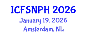 International Conference on Food Science, Nutrition and Public Health (ICFSNPH) January 19, 2026 - Amsterdam, Netherlands