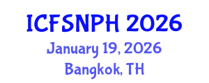 International Conference on Food Science, Nutrition and Public Health (ICFSNPH) January 19, 2026 - Bangkok, Thailand