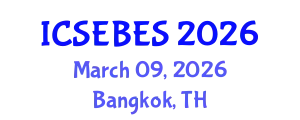 International Conference on Social, Educational, Behavioral and Economic Sciences (ICSEBES) March 09, 2026 - Bangkok, Thailand