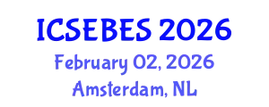 International Conference on Social, Educational, Behavioral and Economic Sciences (ICSEBES) February 02, 2026 - Amsterdam, Netherlands
