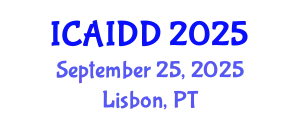 International Conference on Autism, Intellectual and Developmental Disabilities (ICAIDD) September 25, 2025 - Lisbon, Portugal