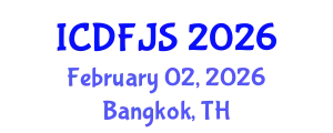 International Conference on Digital Forensics and Justice System (ICDFJS) February 02, 2026 - Bangkok, Thailand