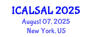 International Conference on Advanced Language Sciences and Applied Linguistics (ICALSAL) August 07, 2025 - New York, United States